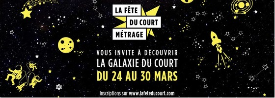 You are currently viewing Rendez-vous dès aujourd’hui sur La Galaxie du Court !