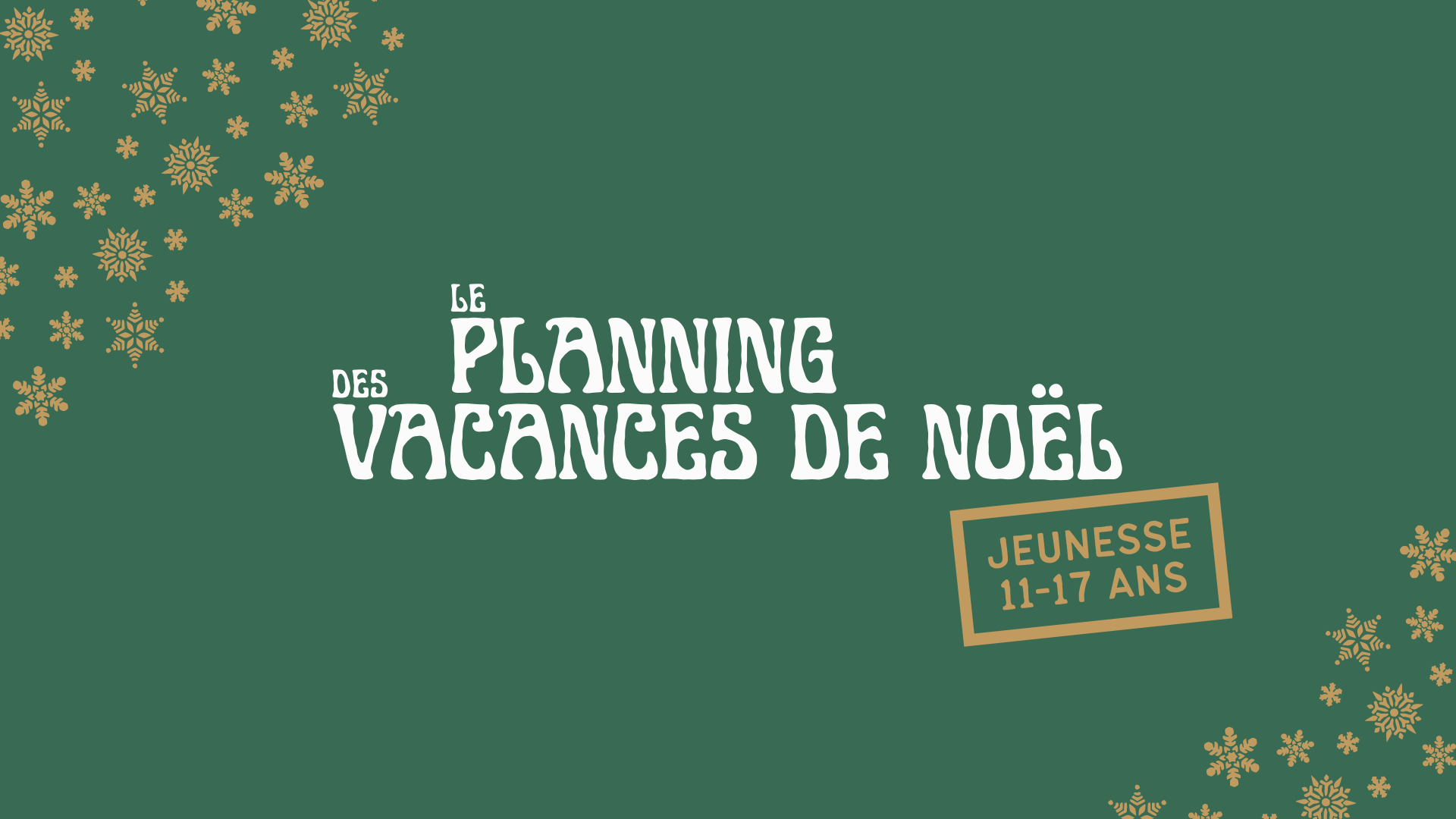 You are currently viewing Planning des vacances de Noël – Activités Jeunesse (activités allant de 11 à 17 ans)