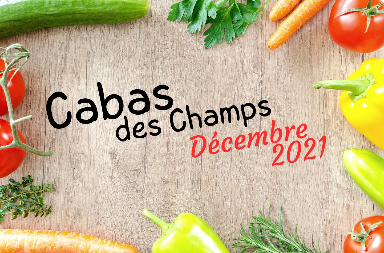 You are currently viewing Cabas des champs – Décembre 2021