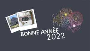 Lire la suite à propos de l’article Le Centre Social vous souhaite une bonne année 2022 !