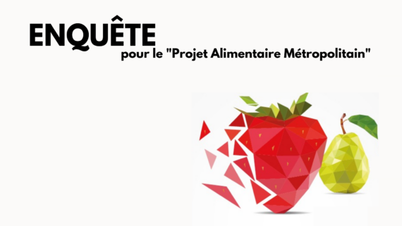 Enquête pour le Projet Alimentaire Métropolitain