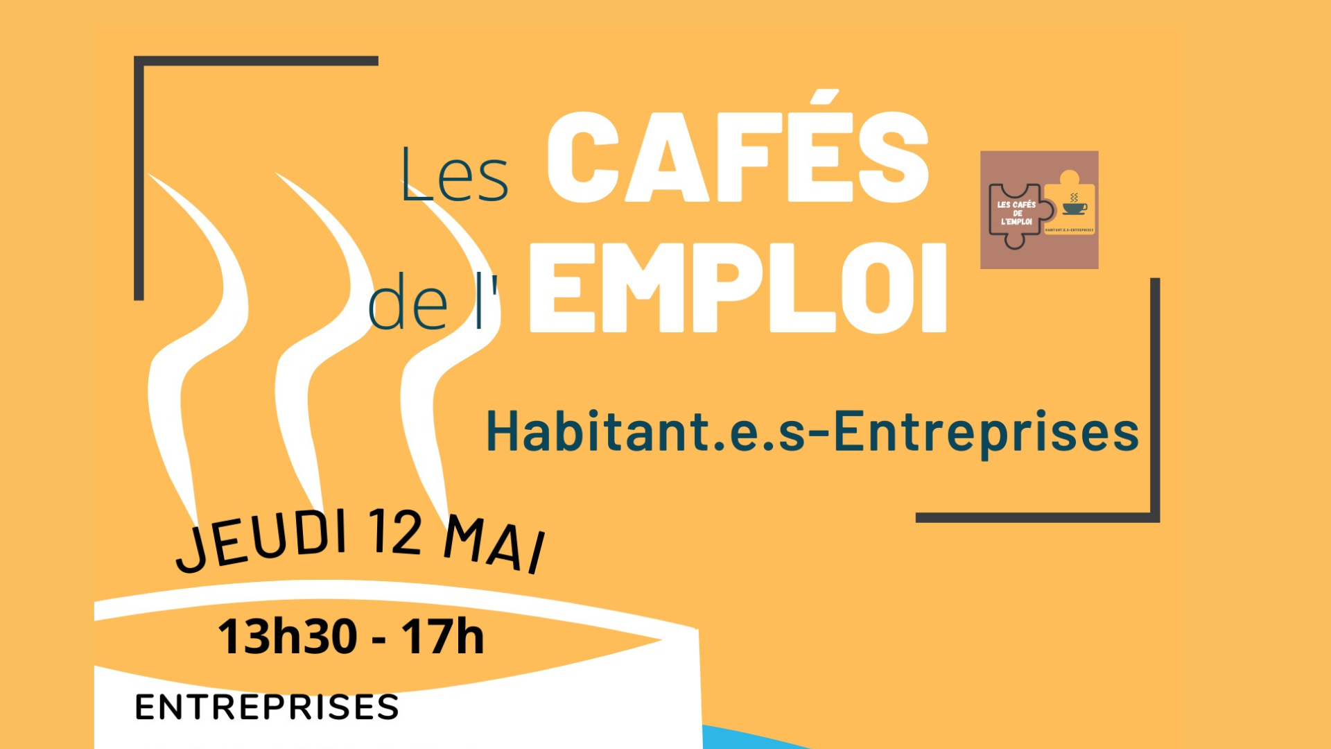 You are currently viewing Cafés de l’emploi habitant.e.s / entreprises – Jeudi 12 mai au Centre Social