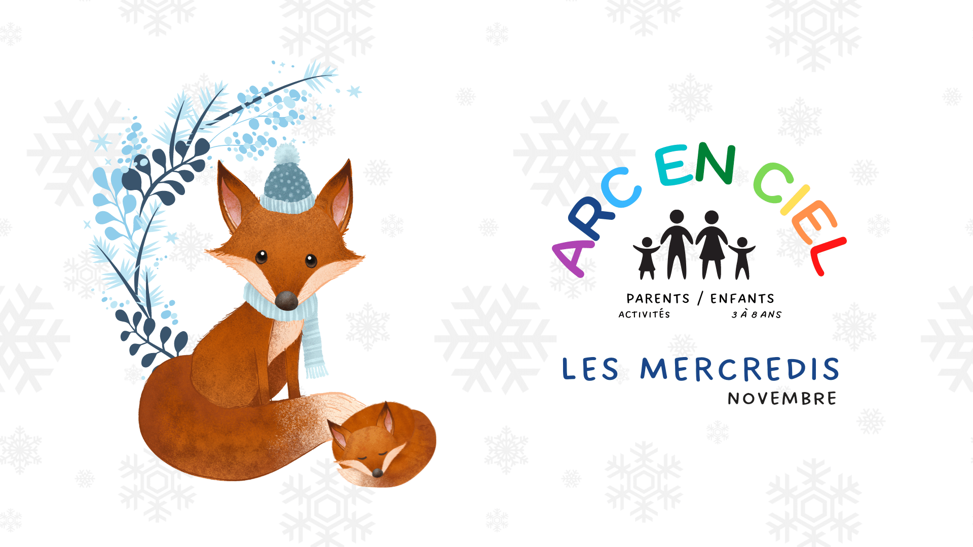 You are currently viewing Les Mercredis Arc en ciel – Novembre 2022 – Parents/enfants