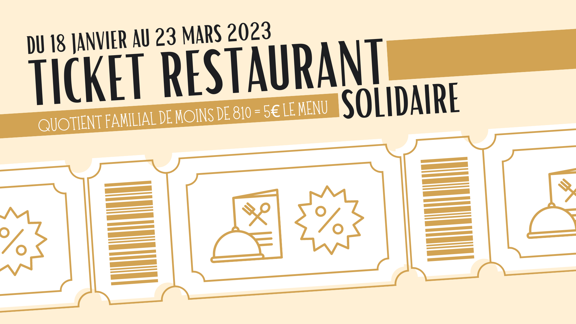 You are currently viewing Du 18 janvier au 23 mars 2023 : des « tickets restau solidaires » au Centre Social