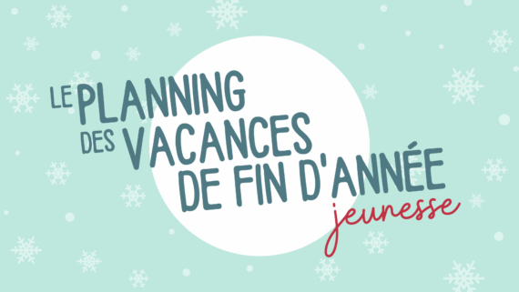 Planning Vacances d’Hiver 2023 blog