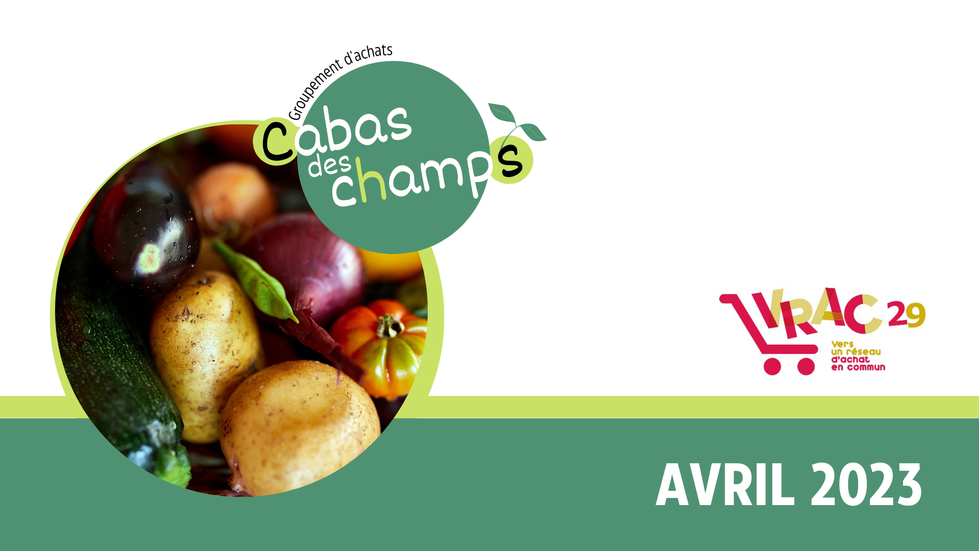 You are currently viewing Cabas des champs et Vrac 29 – Avril 2023