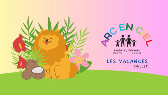 Couv blog – Arc en ciel – Vac été Juillet