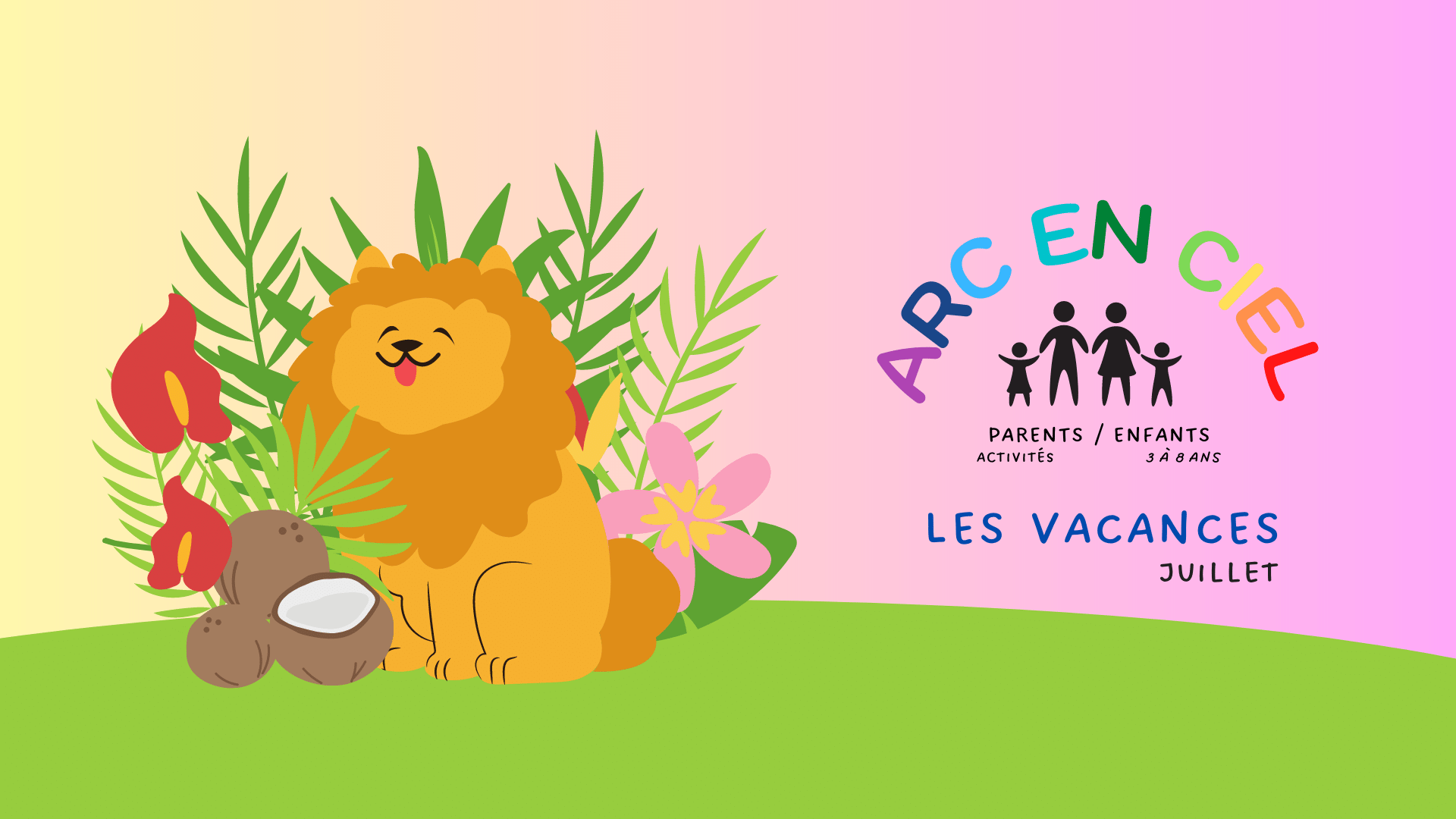 You are currently viewing Planning des vacances d’été 2023- Juillet – Arc en ciel – Parents/enfants