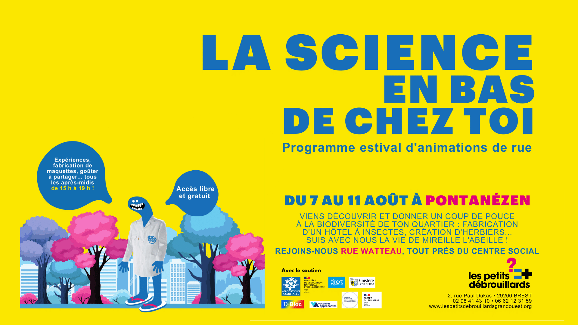 You are currently viewing La science en bas de chez toi du 7 au 11 août à Pontanézen