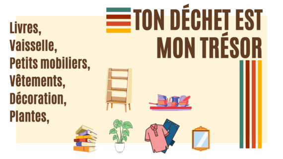 Ton dechet est mon tresor