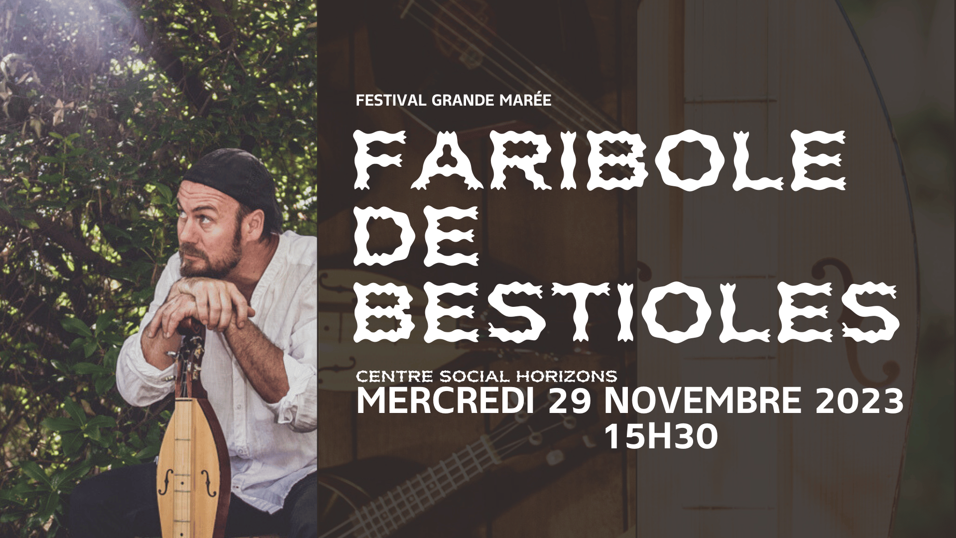 You are currently viewing Festival Grande Marée 2023 : le 29 novembre à Horizons