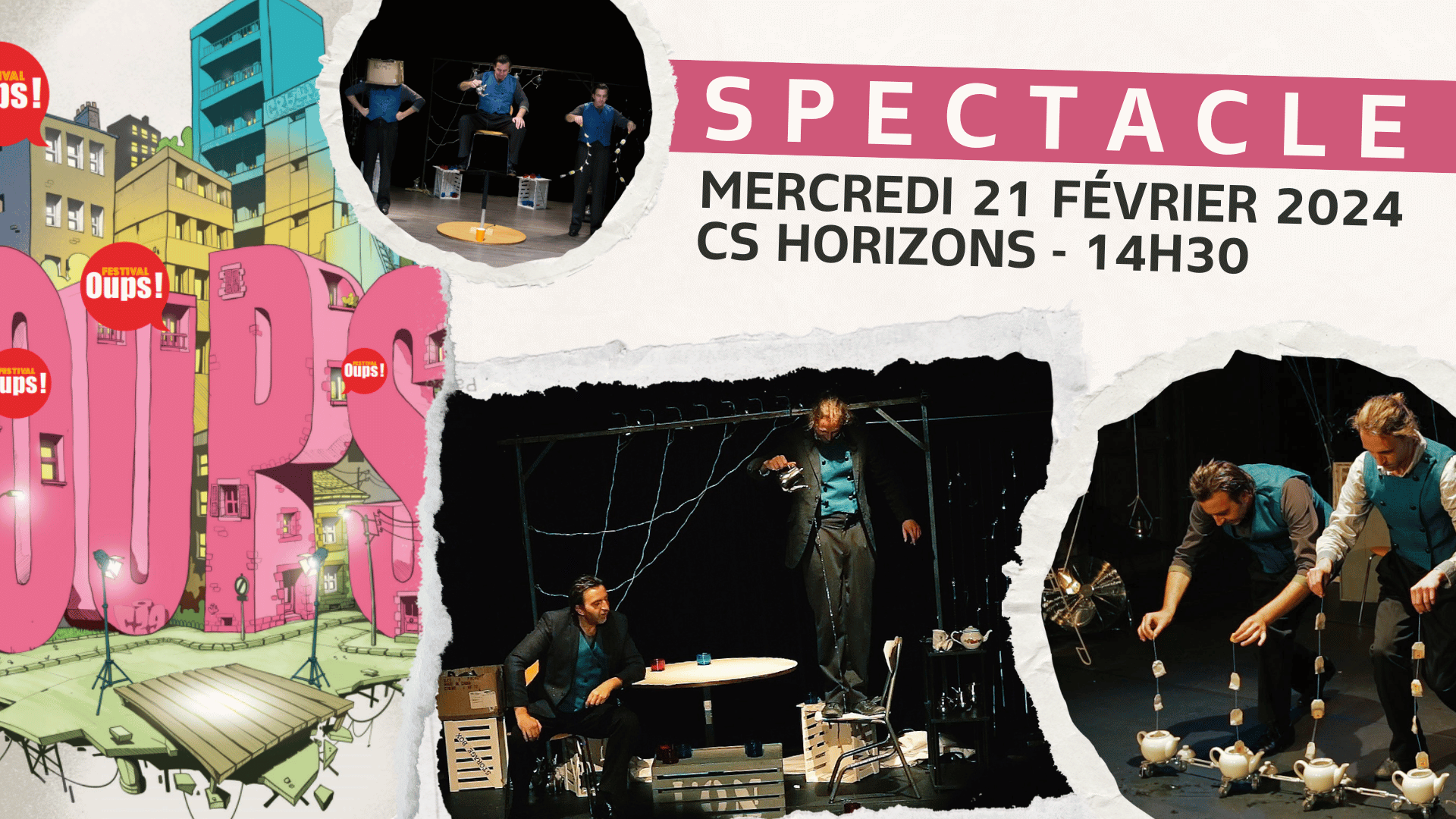 You are currently viewing Festival Oups ! : spectacle Baraka le 21 février à Horizons